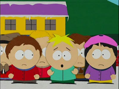 South Park,Cartman Gets an Anal Probe ,Weight Gain 4000 ,Volcano ,Big Gay Al's Big Gay Boat Ride ,An Elephant Makes Love to a Pig ,Death ,Pinkeye ,Starvin' Marvin ,Mr. Hankey, the Christmas Poo ,Damien ,Tom's Rhinoplasty ,Mecha-Streisand ,Cartman's Mom is a Dirty Slut ,Terrance & Phillip in 