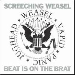 Check out lyrics of Screeching Weasel's album Beat Is On The Brat