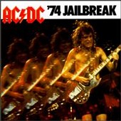 See AC/DC's album - '74 Jailbreak songs & lyrics.